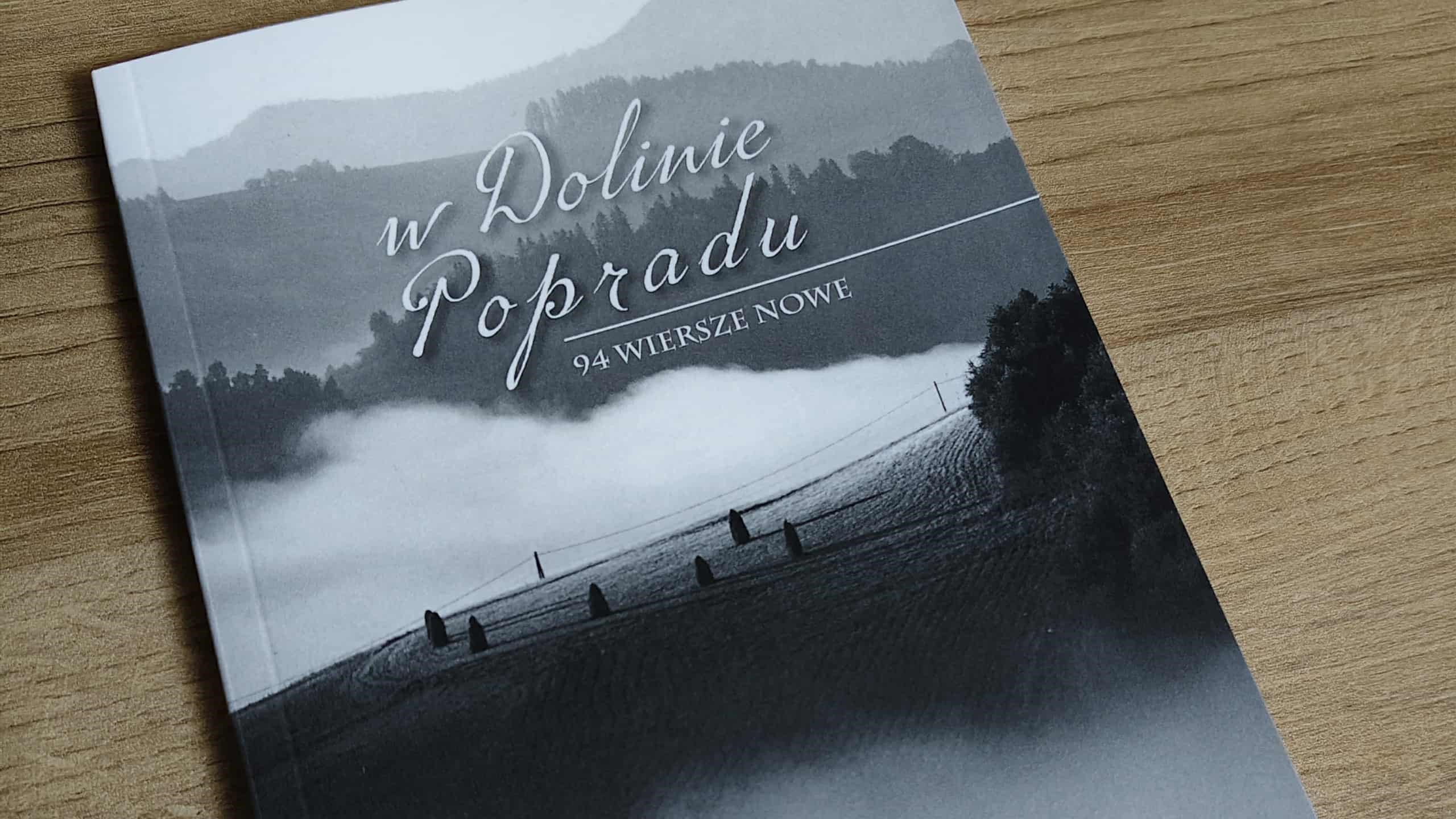Dolina Popradu. 94 wiersze nowe